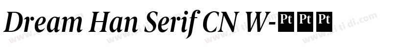Dream Han Serif CN W字体转换